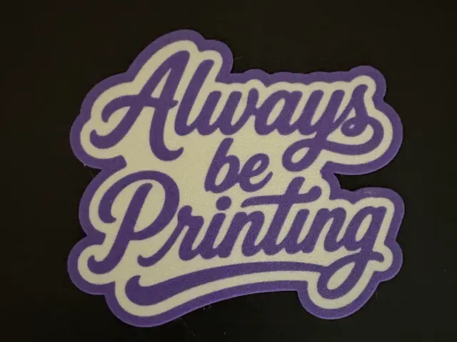 HueForge model: Always be Printing Logo by Estiv