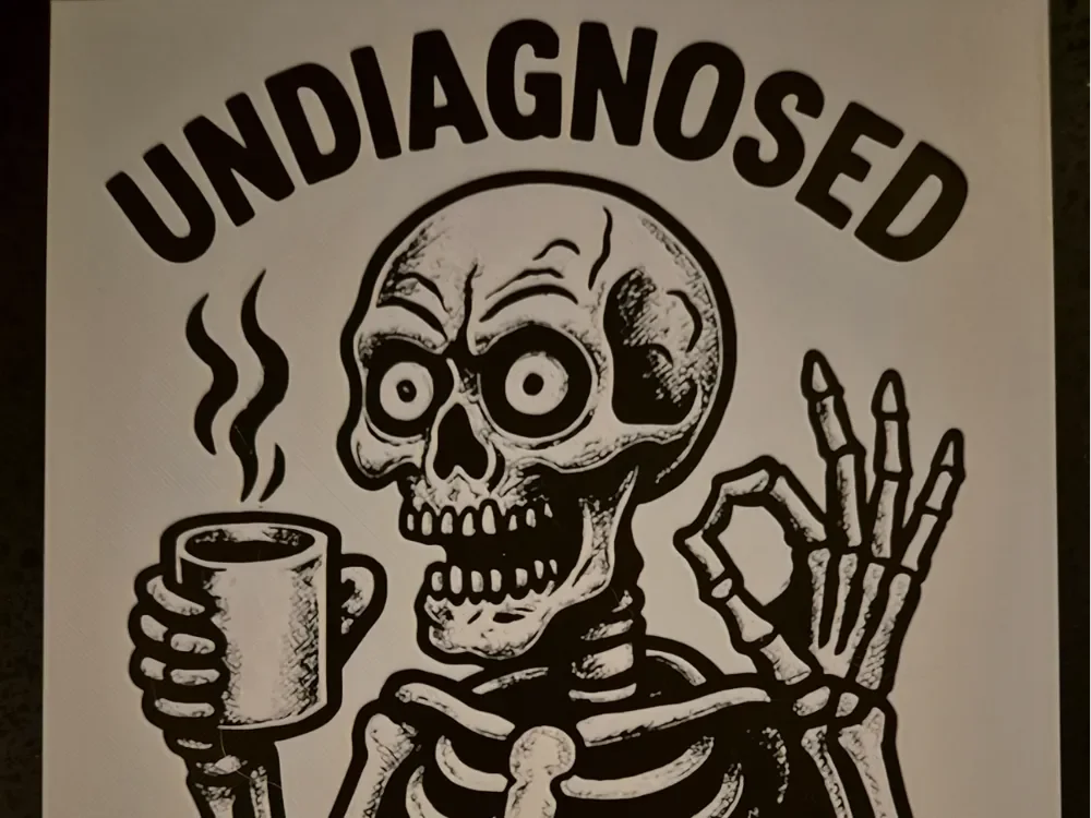 Undiagnosed but something ain't right Wallart by FiremanprintsIRL (BR3Design) HueForge model: Undiagnosed but something ain't right Wallart by FiremanprintsIRL (BR3Design)