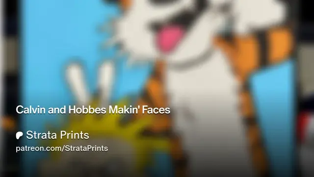 HueForge model: Calvin and Hobbes Makin' Faces by Strata Prints