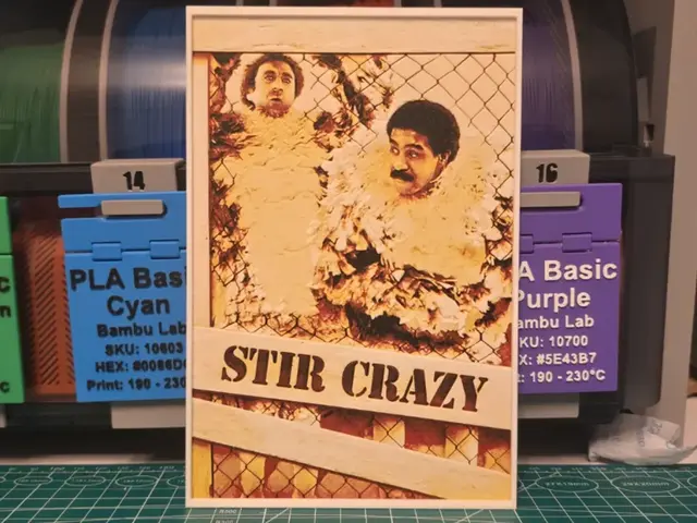 HueForge model: Stir Crazy Movie Poster - Hueforge Art by Lumpy3D