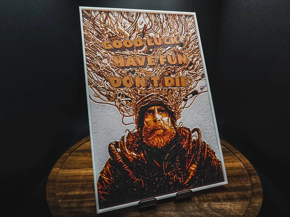 Good Luck, Have Fun, Don't Die (HueForge) by HugheCraft HueForge model: Good Luck, Have Fun, Don't Die (HueForge) by HugheCraft