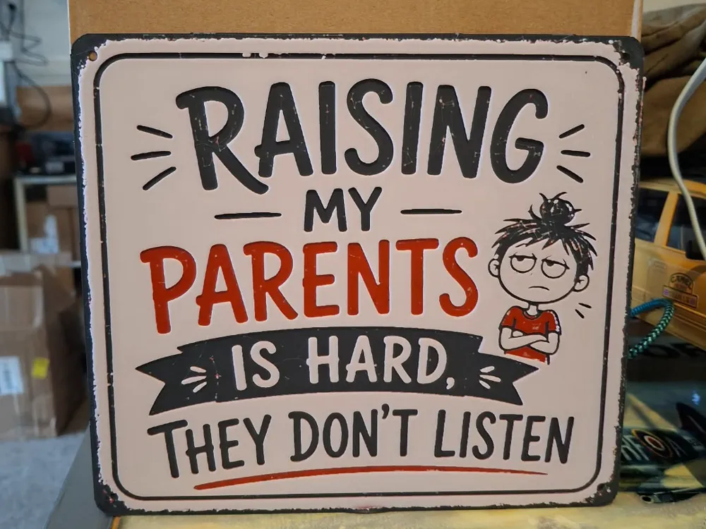 Raising my Parent - funny hueforge sign by 3dGlow HueForge model: Raising my Parent - funny hueforge sign by 3dGlow