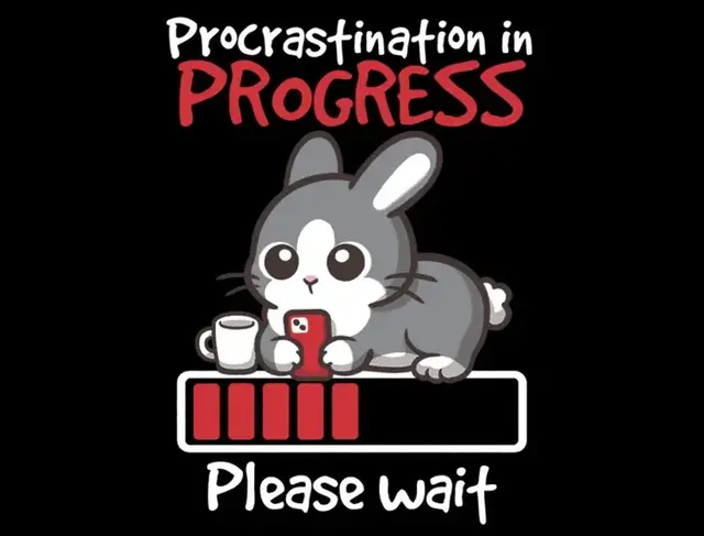 Procrastination in Progress - Hueforge