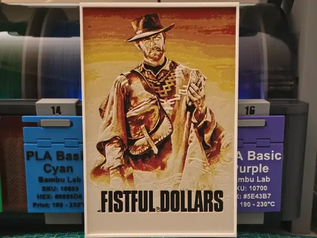 HueForge model: A Fistful of Dollars Movie Poster - Hueforge Art by Lumpy3D