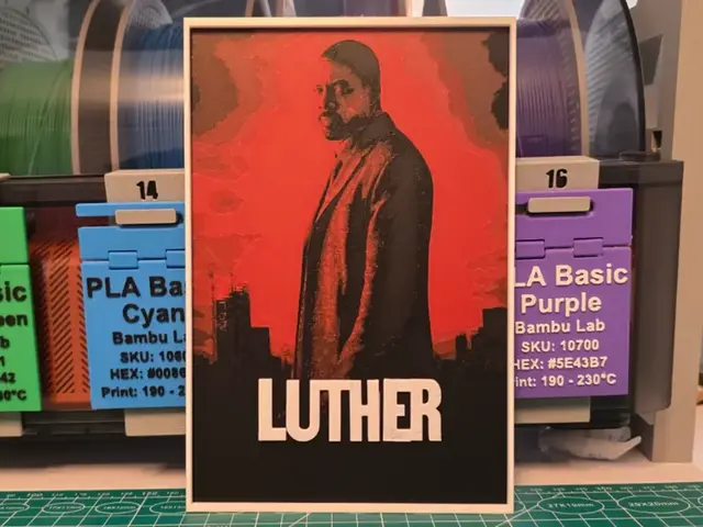 HueForge model: Luther Series Poster - Hueforge Art by Lumpy3D