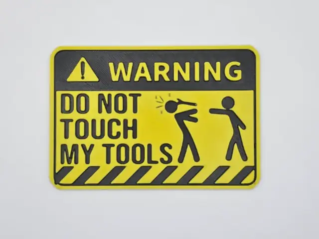 HueForge model: Sign Do not touch my tools by Kactus Fpv