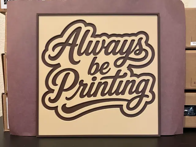 HueForge model: Always be Printing Hueforge by Estiv