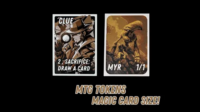 Clue & Myr - Magic the Gathering Tokens