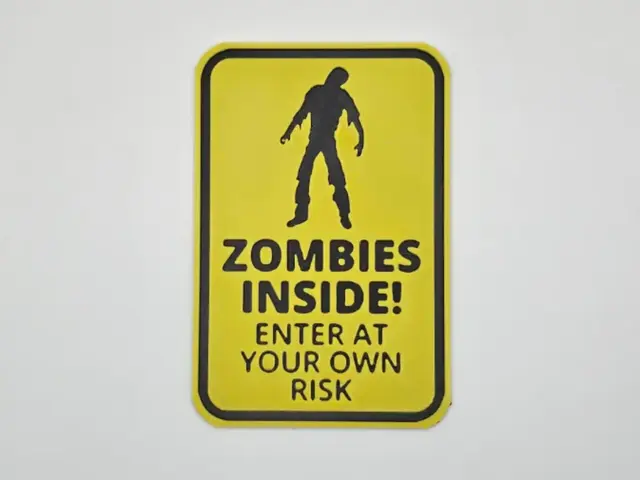 HueForge model: Sign Zombies Inside by Kactus Fpv