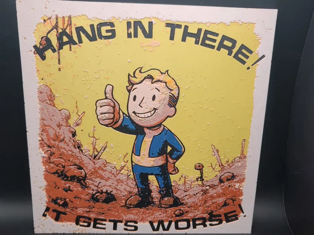 Fallout It gets worse Hueforge by the_bearded_jedi HueForge model: Fallout It gets worse Hueforge by the_bearded_jedi