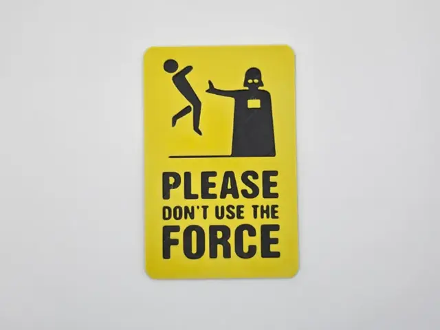HueForge model: Sign Please don't use force by Kactus Fpv
