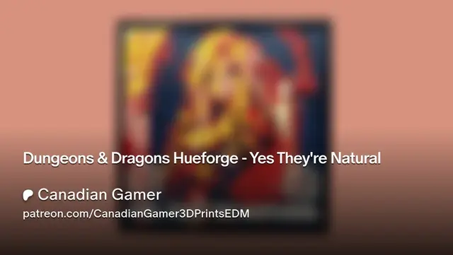 HueForge model: Dungeons & Dragons Hueforge - Yes They're Natural by Canadian Gamer